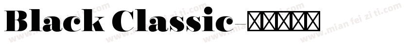 Black Classic字体转换